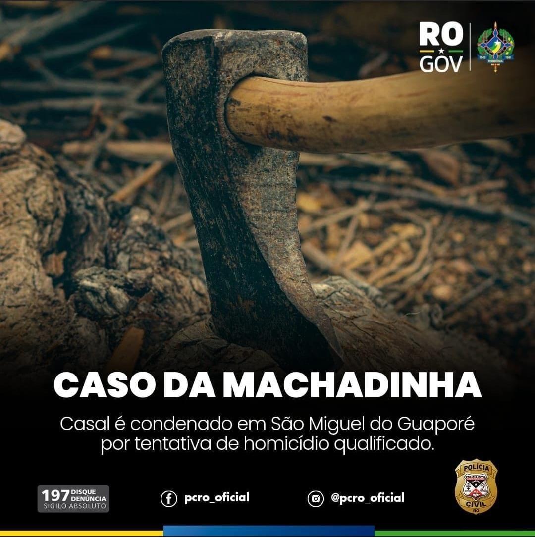Casal e condenado em São Miguel do Guaporé por tentativa de homicídio qualificado