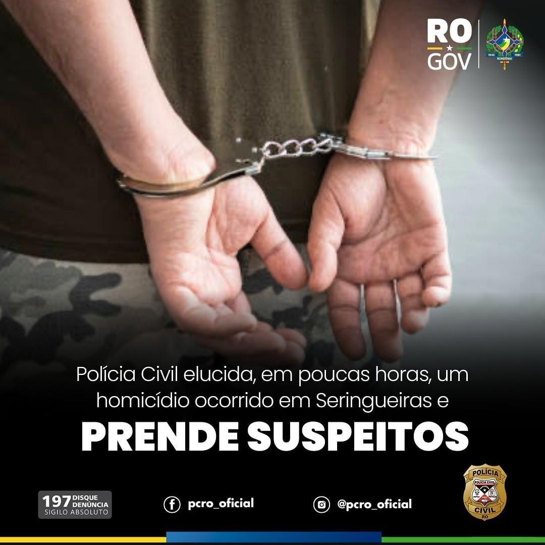 Policia Civil prende suspeitos de homicídio em Seringueiras